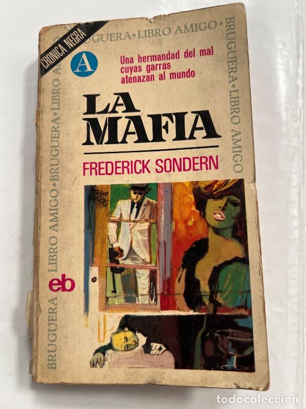 Libros: La mafia: (hermandad del mal) - Frederick Sondern - Foto 1