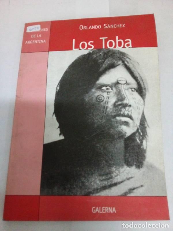 Libros: Los Toba - ORLANDO SANCHEZ - Foto 1