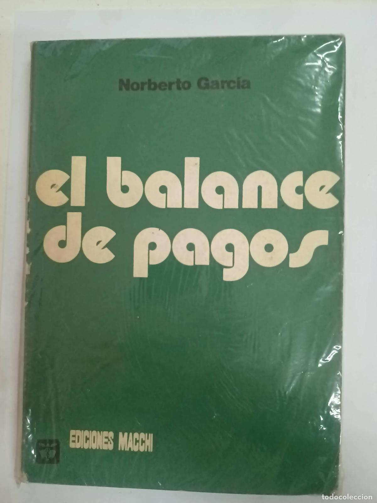 Libri di seconda mano: El balance de pagos - Norberto Garcia