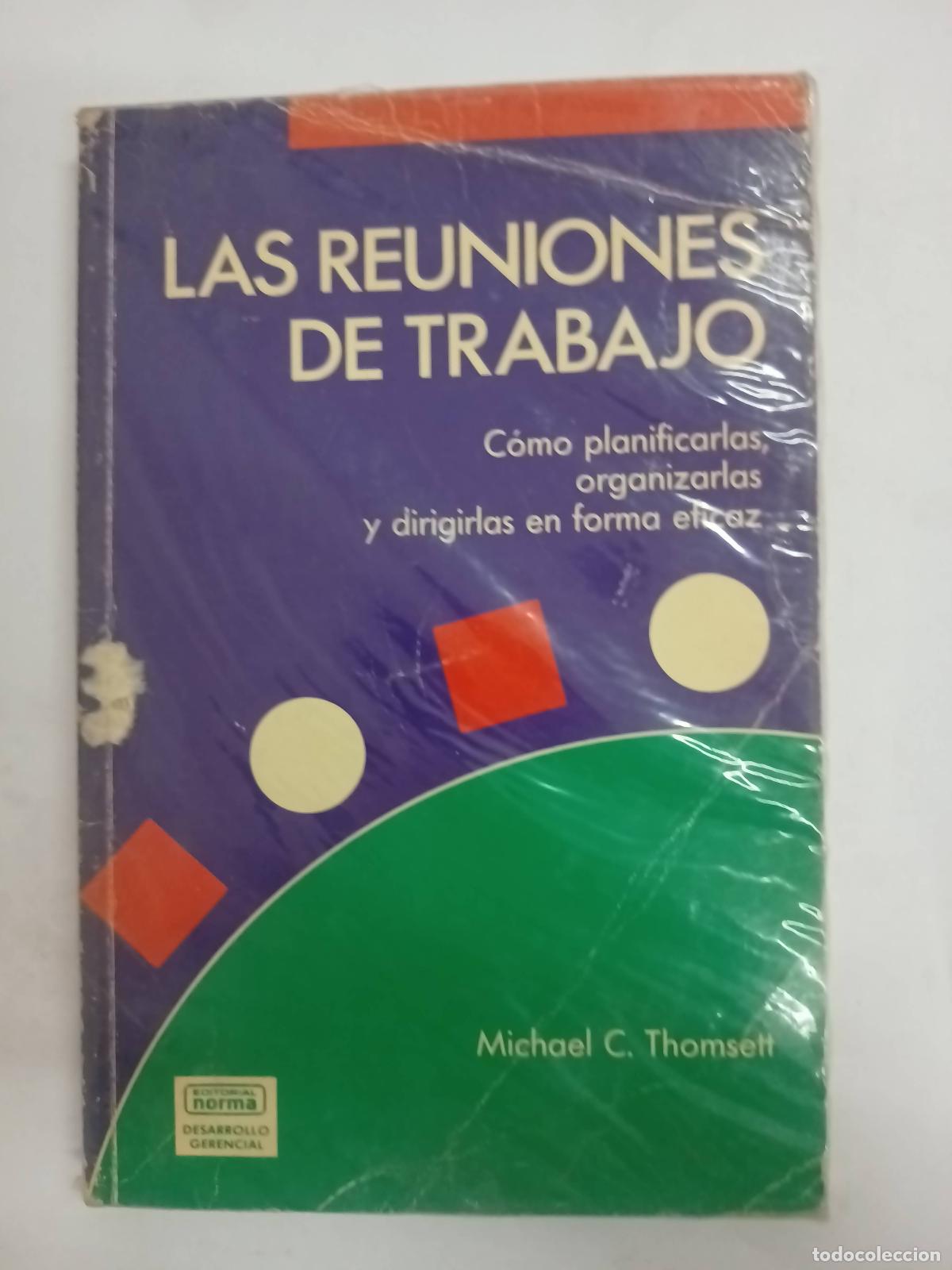 Libros: Las reuniones de trabajo - Michael C. Thomsett - Foto 1