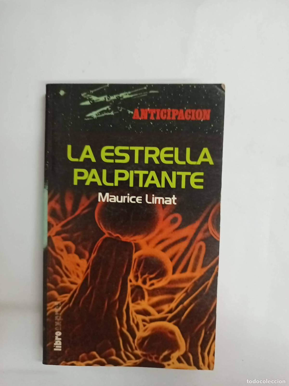 Libros: La estrella palpitante - Maurice Limat - Foto 1