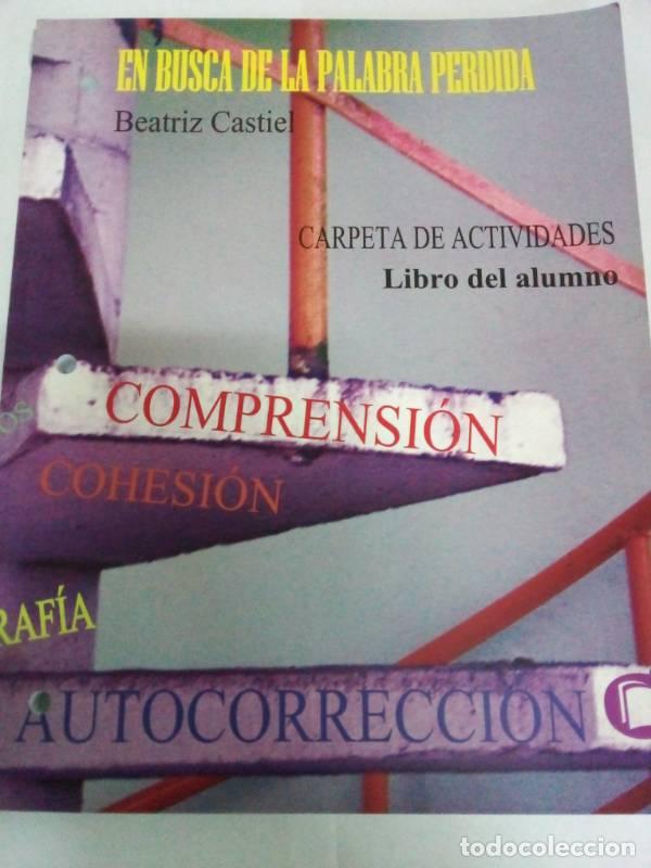 Libri di seconda mano: En busca de la palabra perdida - Beatriz Castiel