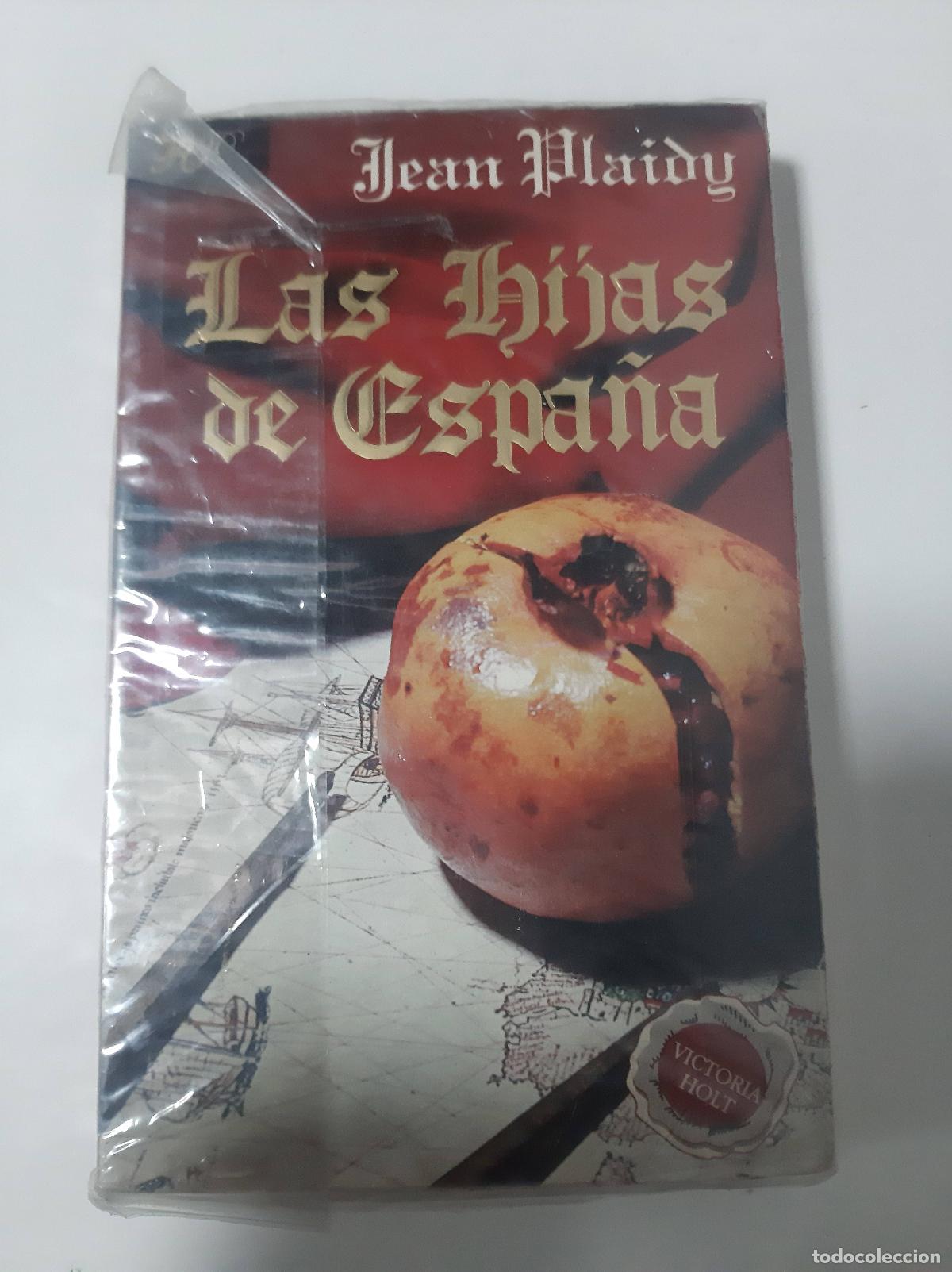 Libros: Las Hijas de Espa&ntilde;a - Jean Plaidy - Foto 1