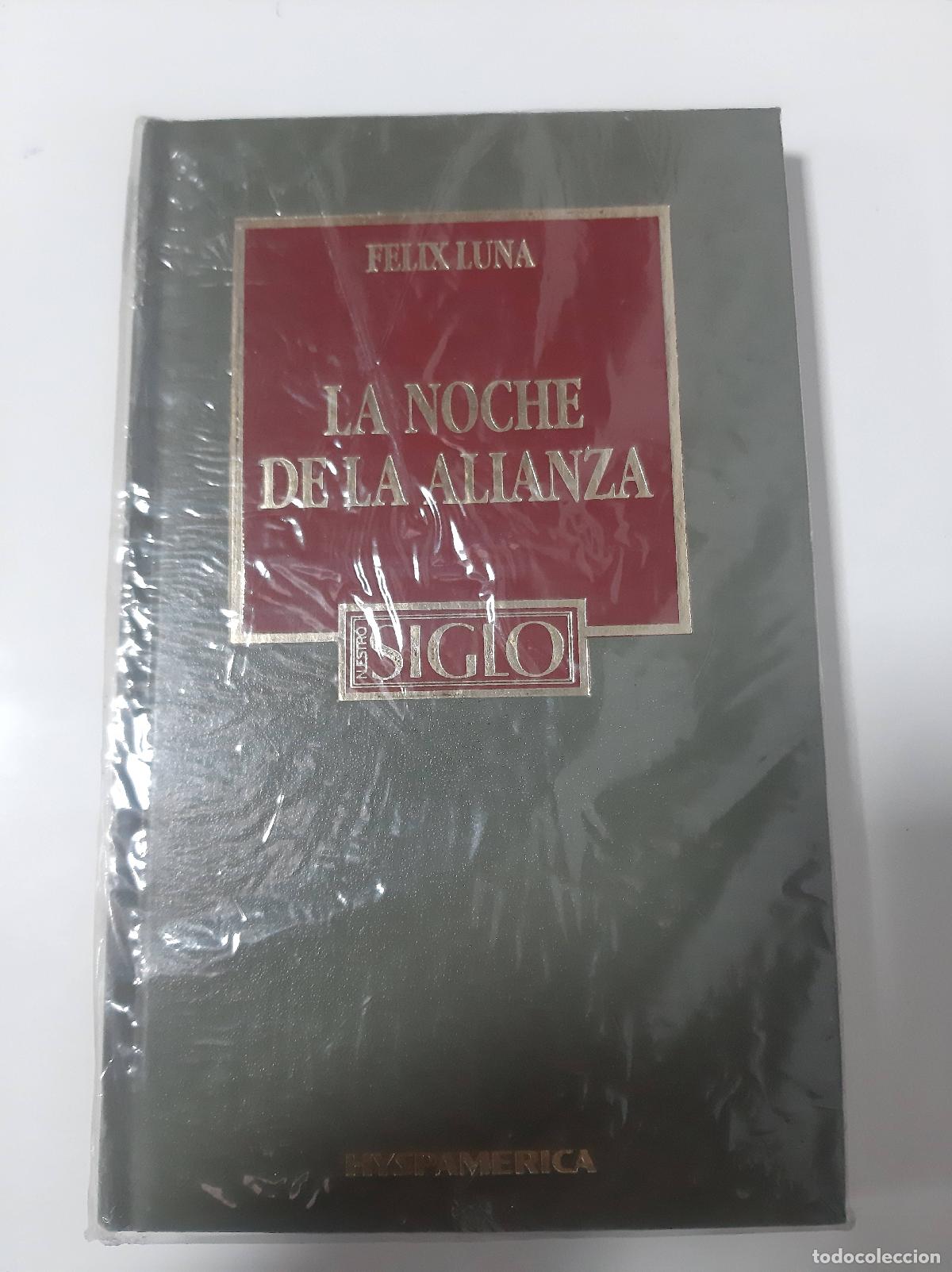 Libros: La noche de la alianza - Felix Luna - Foto 1