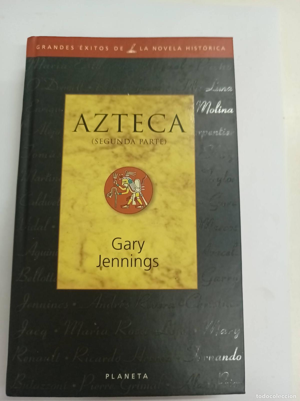 Libros: Azteca, segunda parte - Gary Jennings - Foto 1