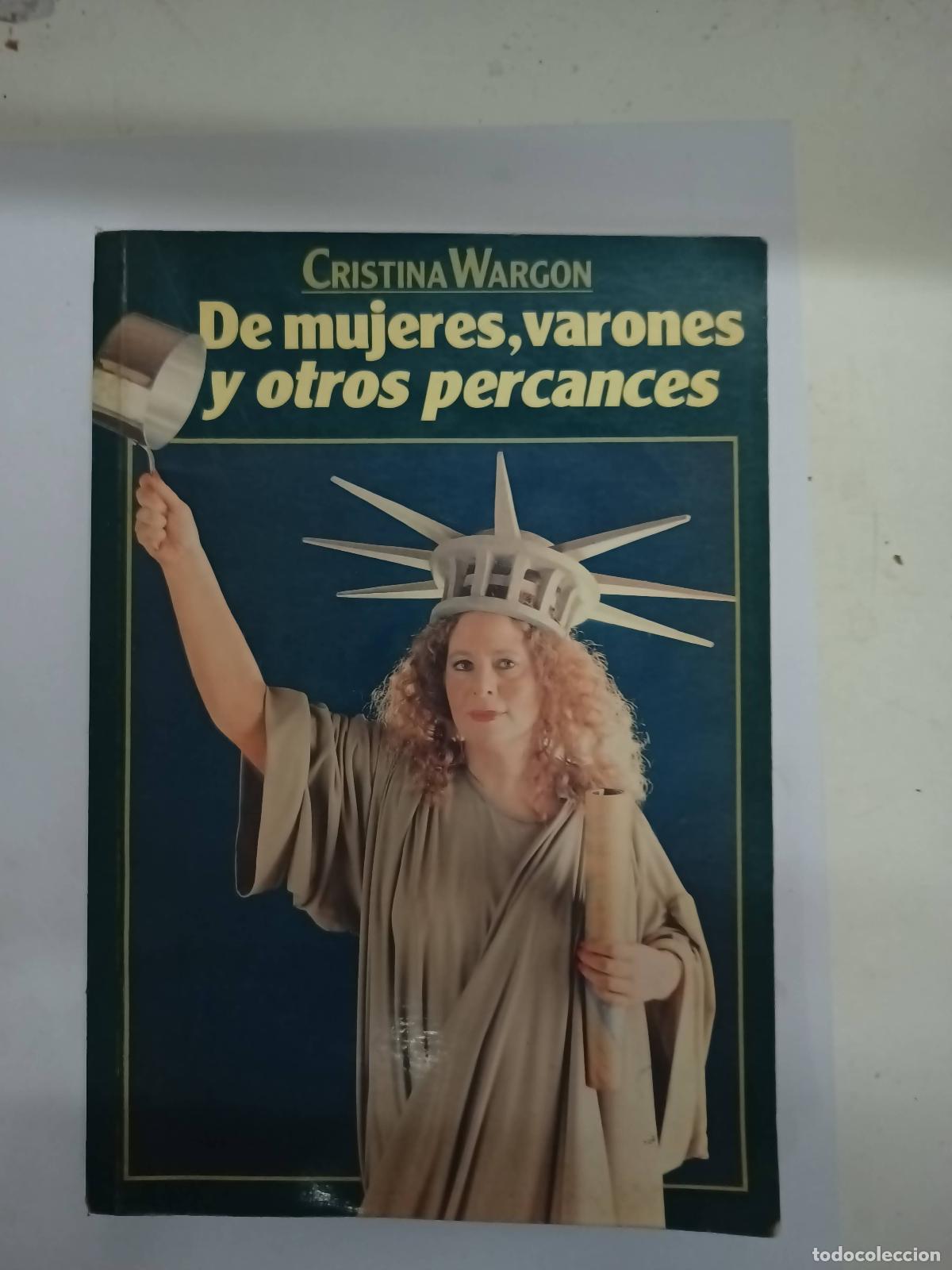 Libri di seconda mano: Dos mujeres, varones y otros percances - Cristina Wargon