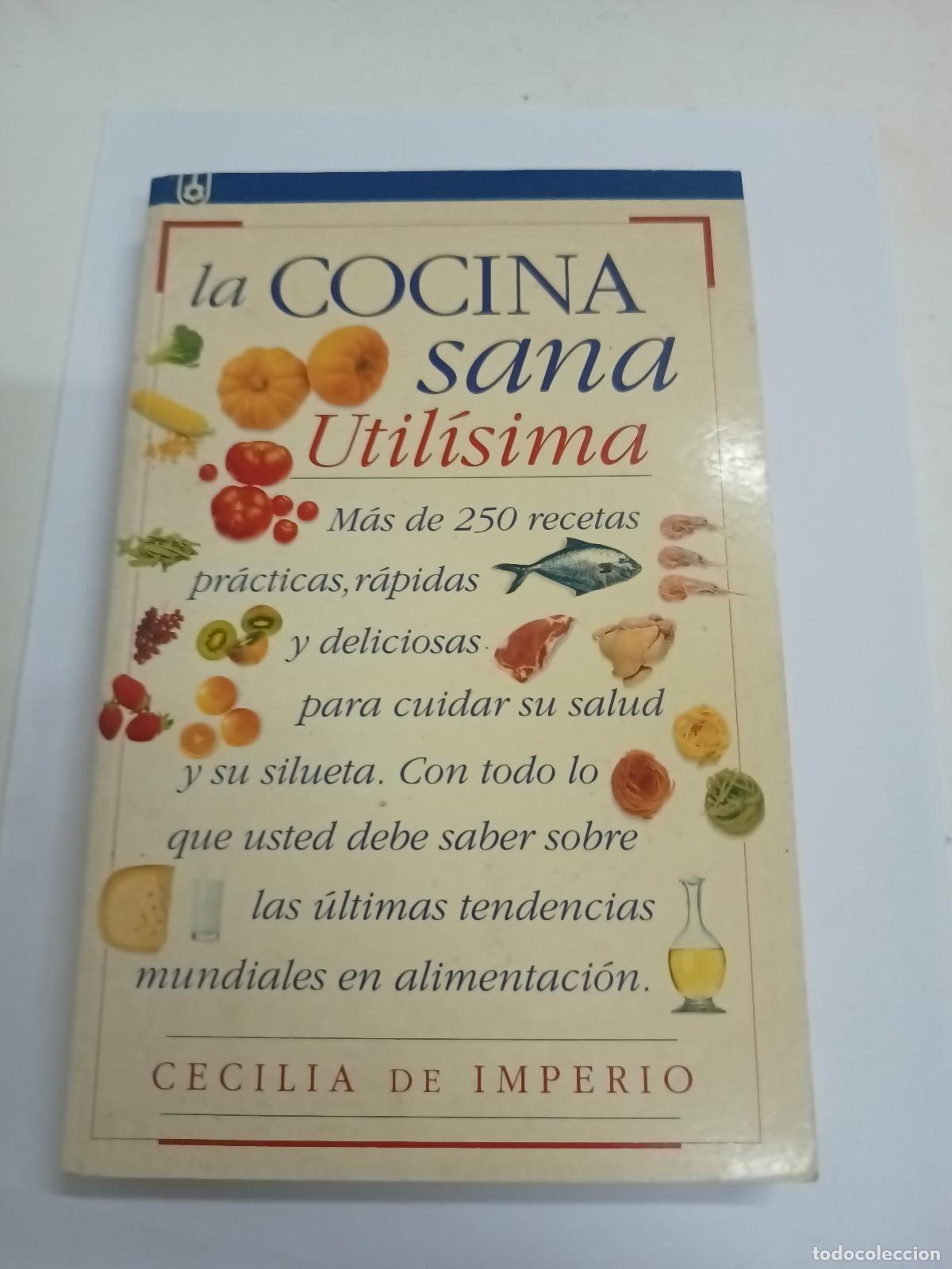 Libros: LA Cocina Sana Utilisima - Cecilia de Imperio - Foto 1