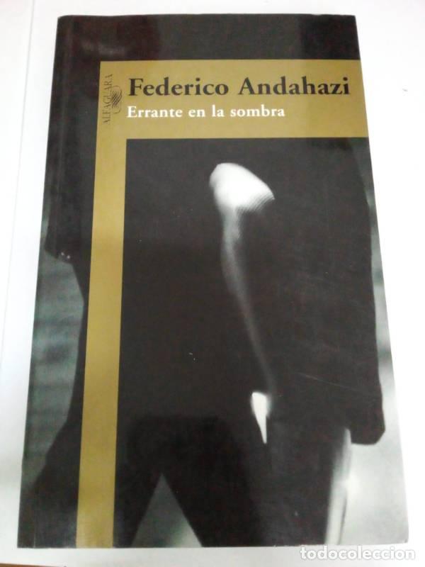 B&uuml;cher: Errante En La Sombra: Novela Musical - FEDERICO ANDAHAZI