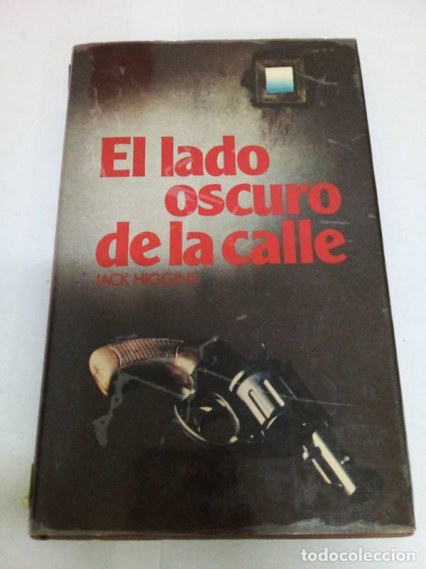 Libros: El lado oscuro de la calle - Jack Higgins - Foto 1