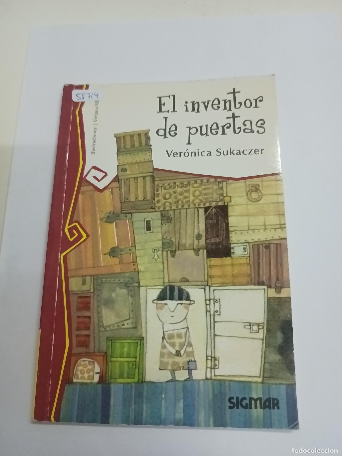 Libri di seconda mano: El inventor de puertas - Veronica Sukaczer