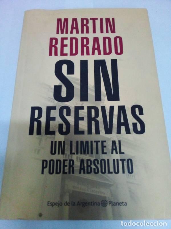 Libros: Sin Reservas - Mart&iacute;n Redrado - Foto 1