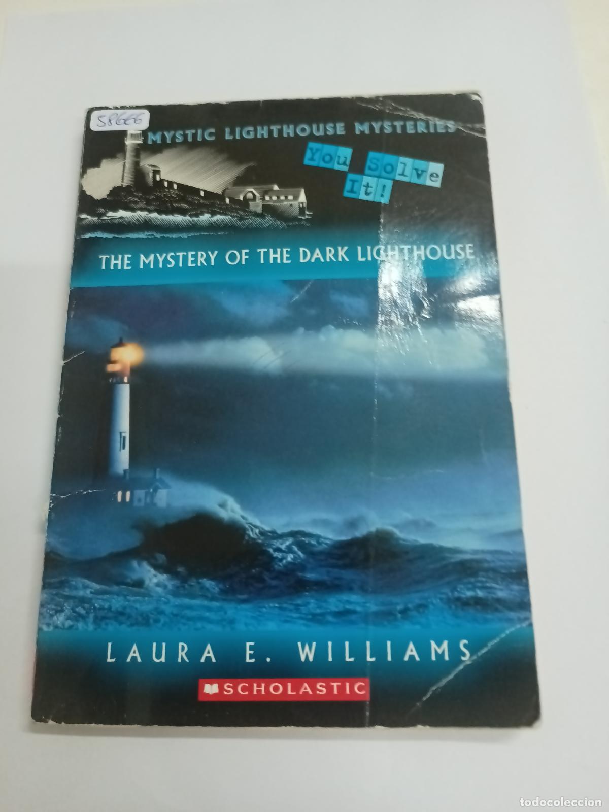 Libri di seconda mano: The Mystery of the Dark Lighthouse - Laura Williams