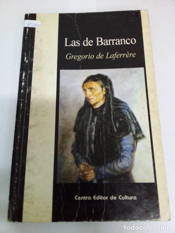 Libri di seconda mano: De Barranco Las . - Gregorio de Laferr&egrave;re