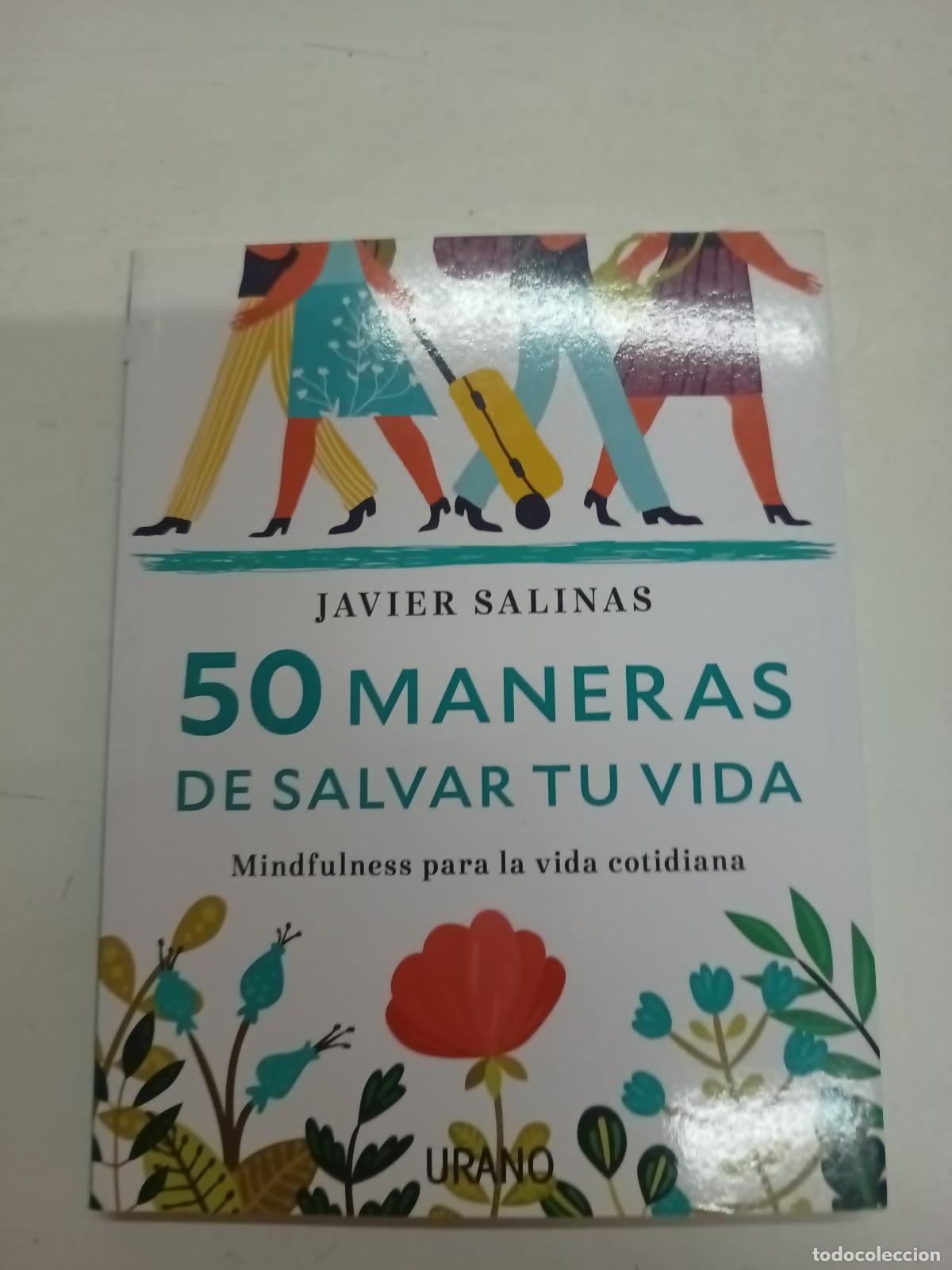 B&uuml;cher: 50 maneras de salvar tu vida - Javier Salinas