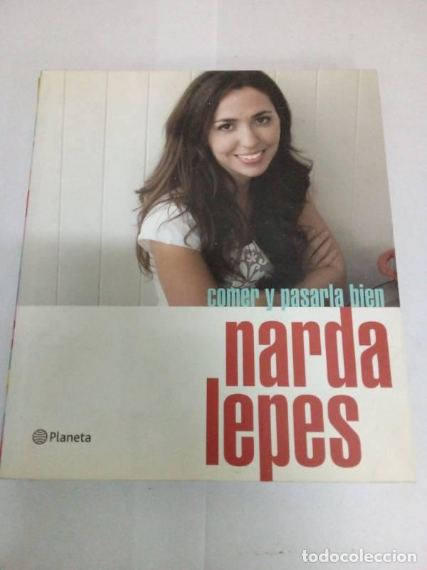 Libri di seconda mano: COMER Y PASARLA BIEN - Narda Lepes