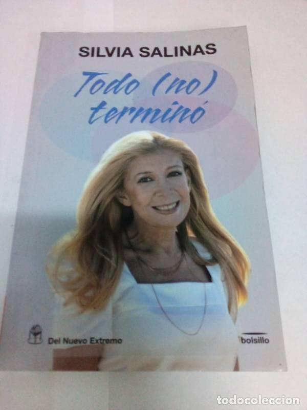 Libros: TODO NO TERMINO - Silvia Salinas - Foto 1