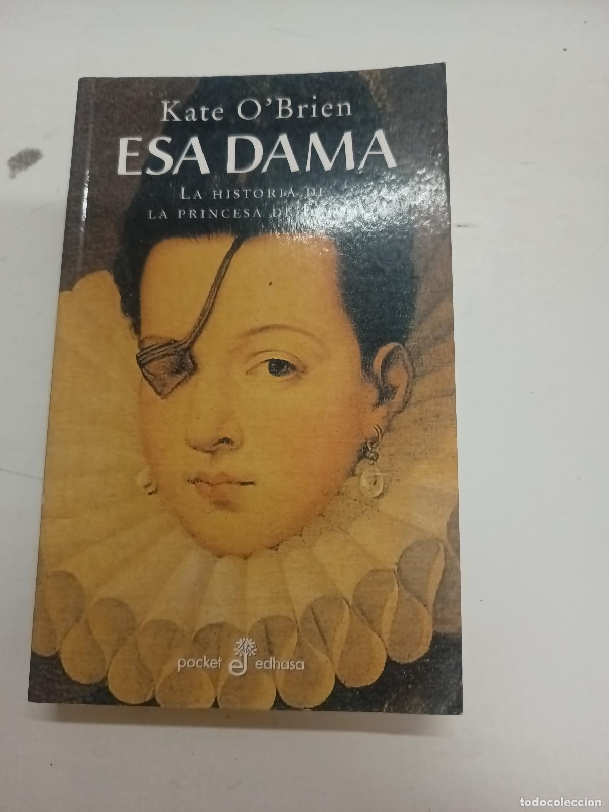 Libros: Esa Dama - Kate Obrien - Foto 1