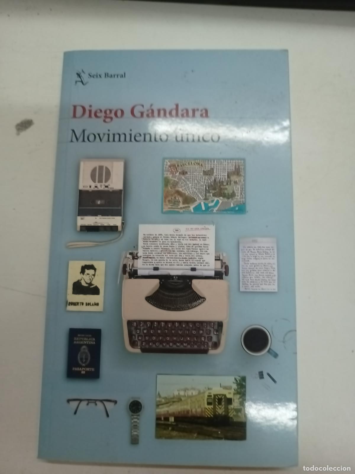 Libros: Movimiento &uacute;nico - Diego G&aacute;ndara - Foto 1