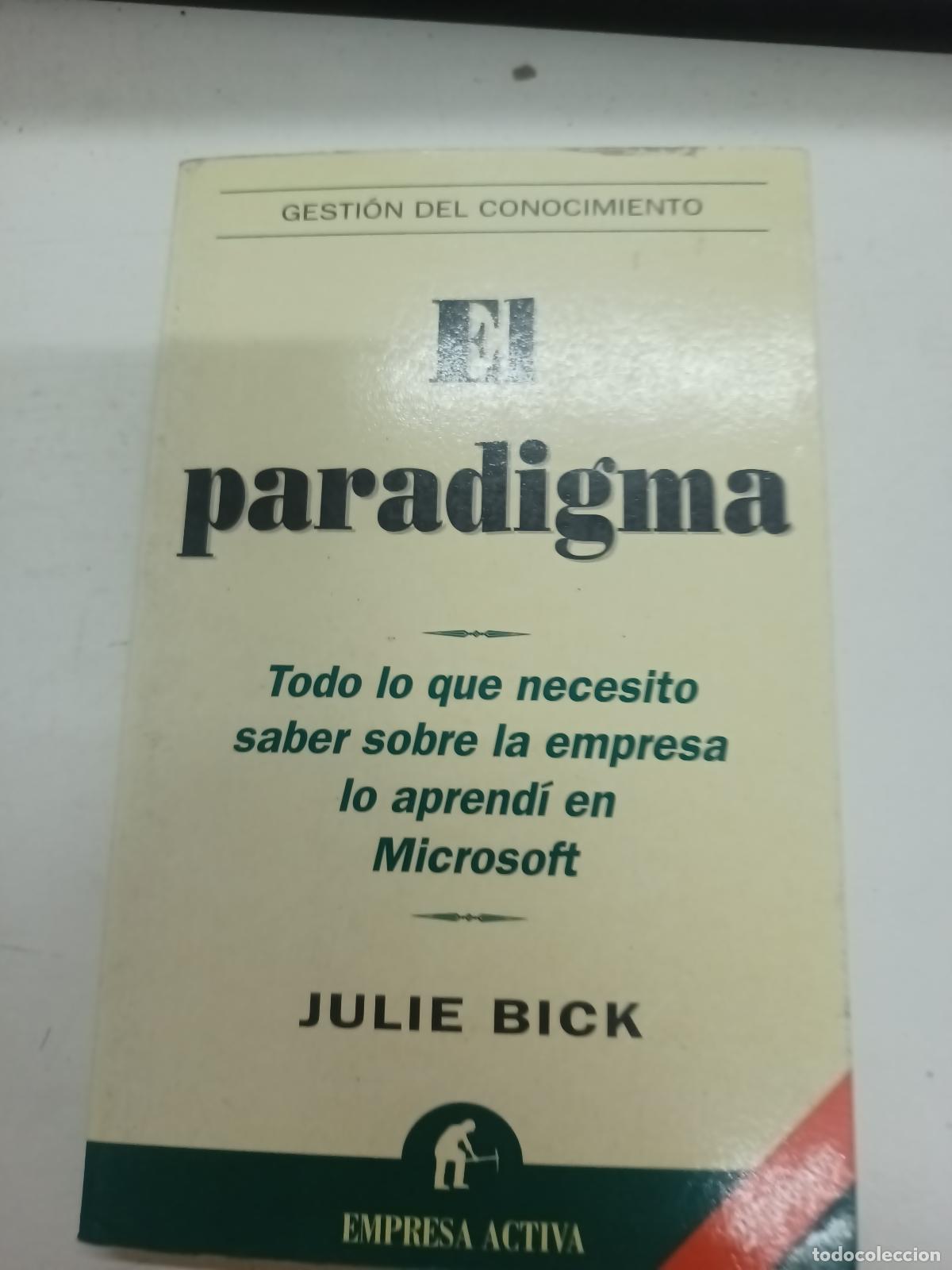 Libros: El Paradigma - Julie Bick - Foto 1