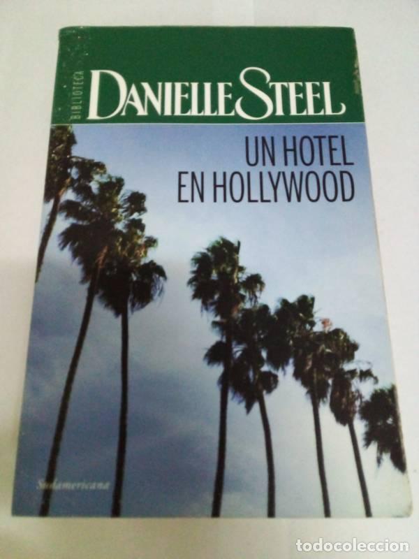 Libros: Un hotel en Hollywood - Danielle Steel - Foto 1