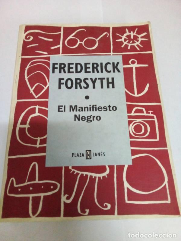 Libros: El manifiesto negro - Frederick Forsyth - Foto 1