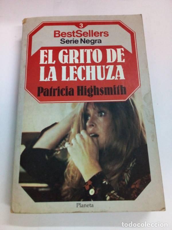 Libros: El grito de la lechuza - Patricia Highsmith - Foto 1