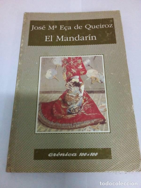 Libros: El Mandarin - Jos&Atilde;&copy; Mar&Atilde;&shy;a Eca de Queiroz - Foto 1