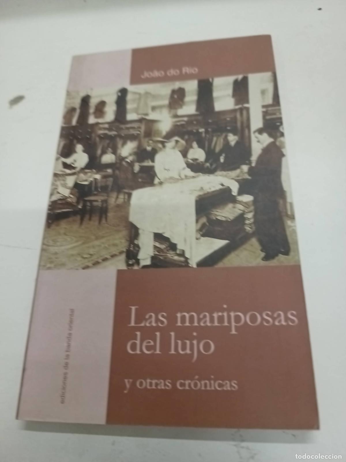 Libros: Las mariposas del lujo - Joao Do Rio - Foto 1