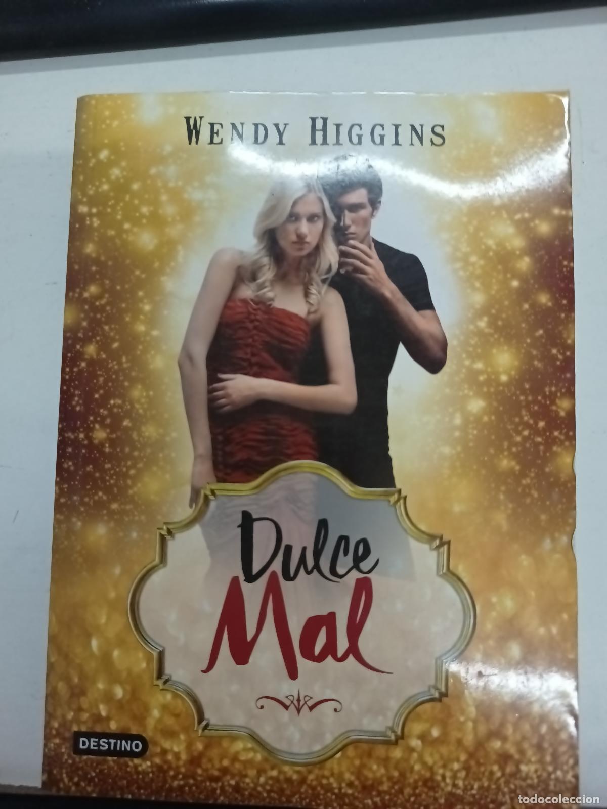 Libros: Dulce mal - Wendy Higgins - Foto 1