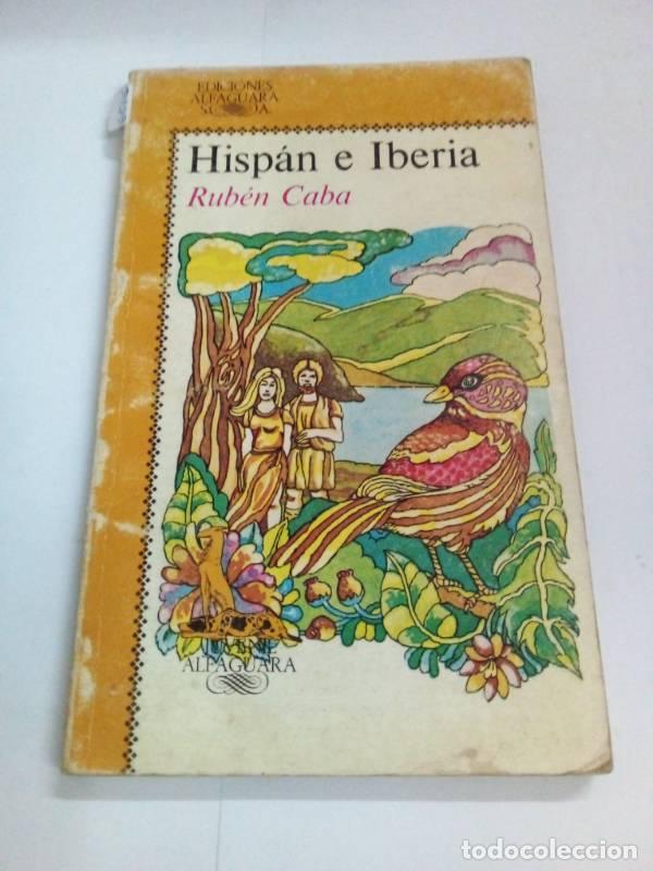 Libros: Hispan e Iberia - Ruben Caba - Foto 1