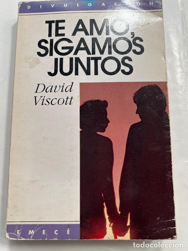 Libros: Te Amo, Sigamos Juntos - David Viscott - Foto 1