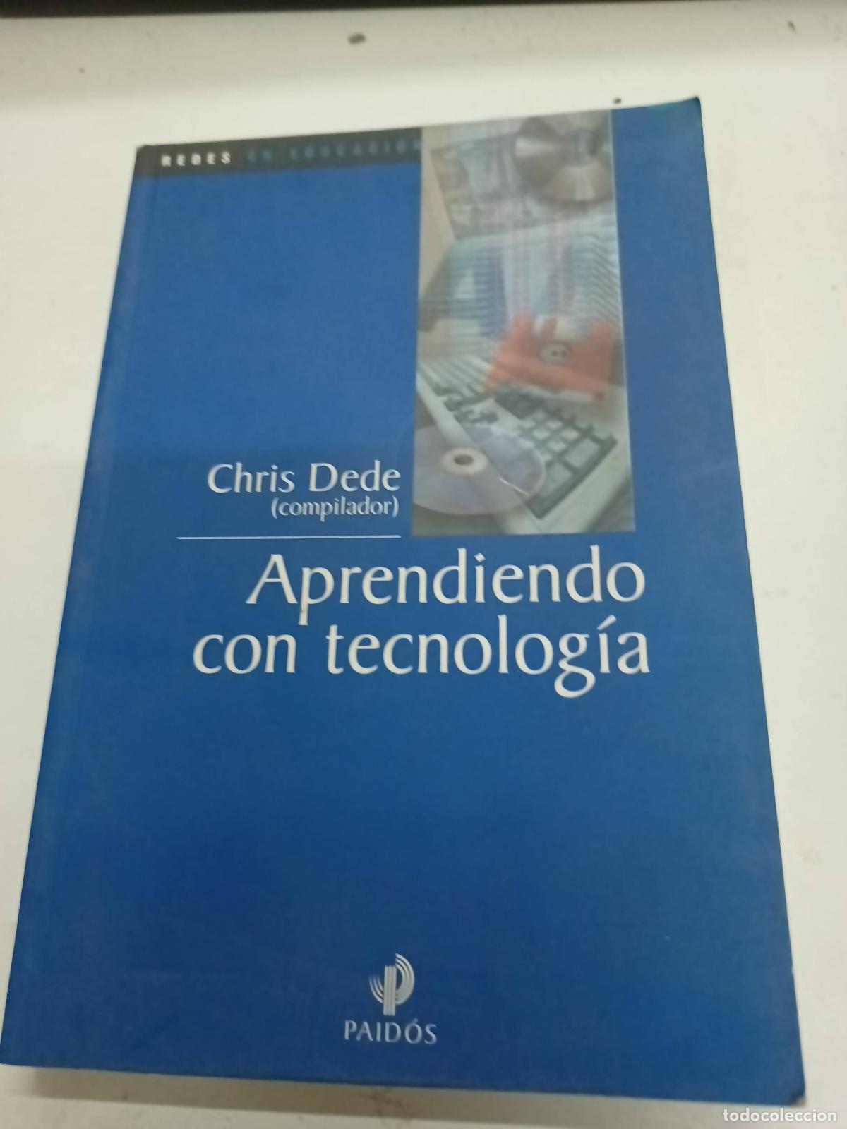 Libros: Aprendiendo con tecnologia - Chris Dede - Foto 1