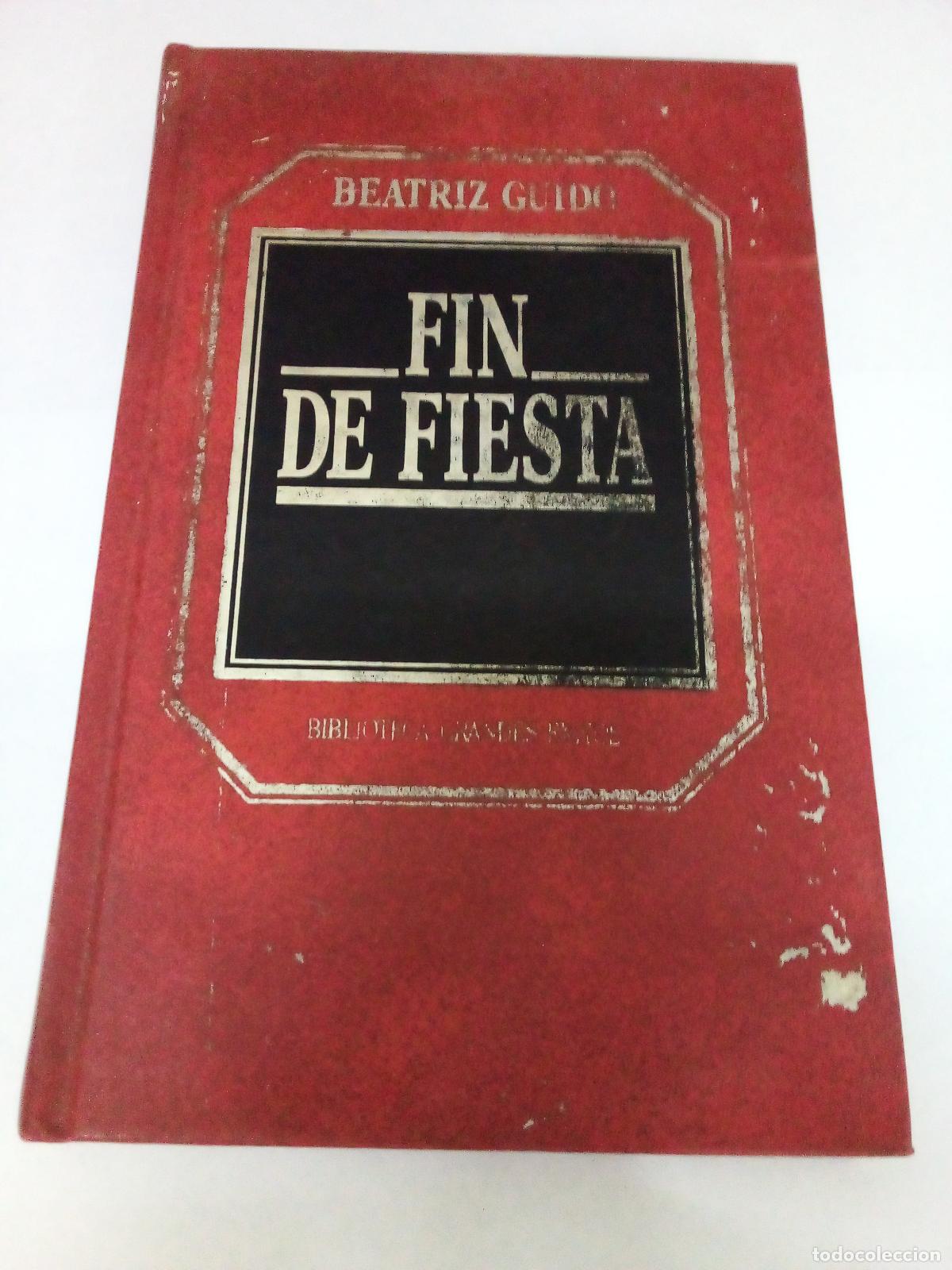 Libros: Fin de fiesta - Beatriz Guido - Foto 1