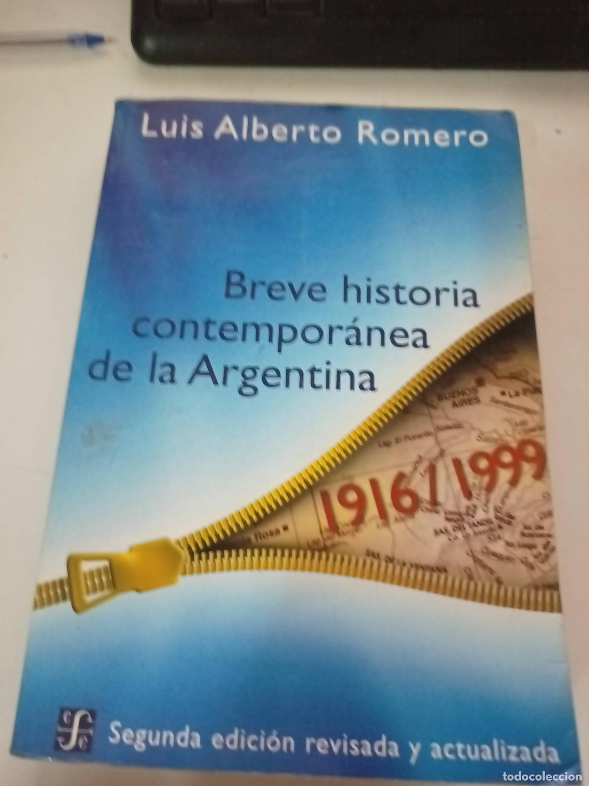 Libros: Breve Historia Contemporanea de la Argentina - Luis Alberto Romero