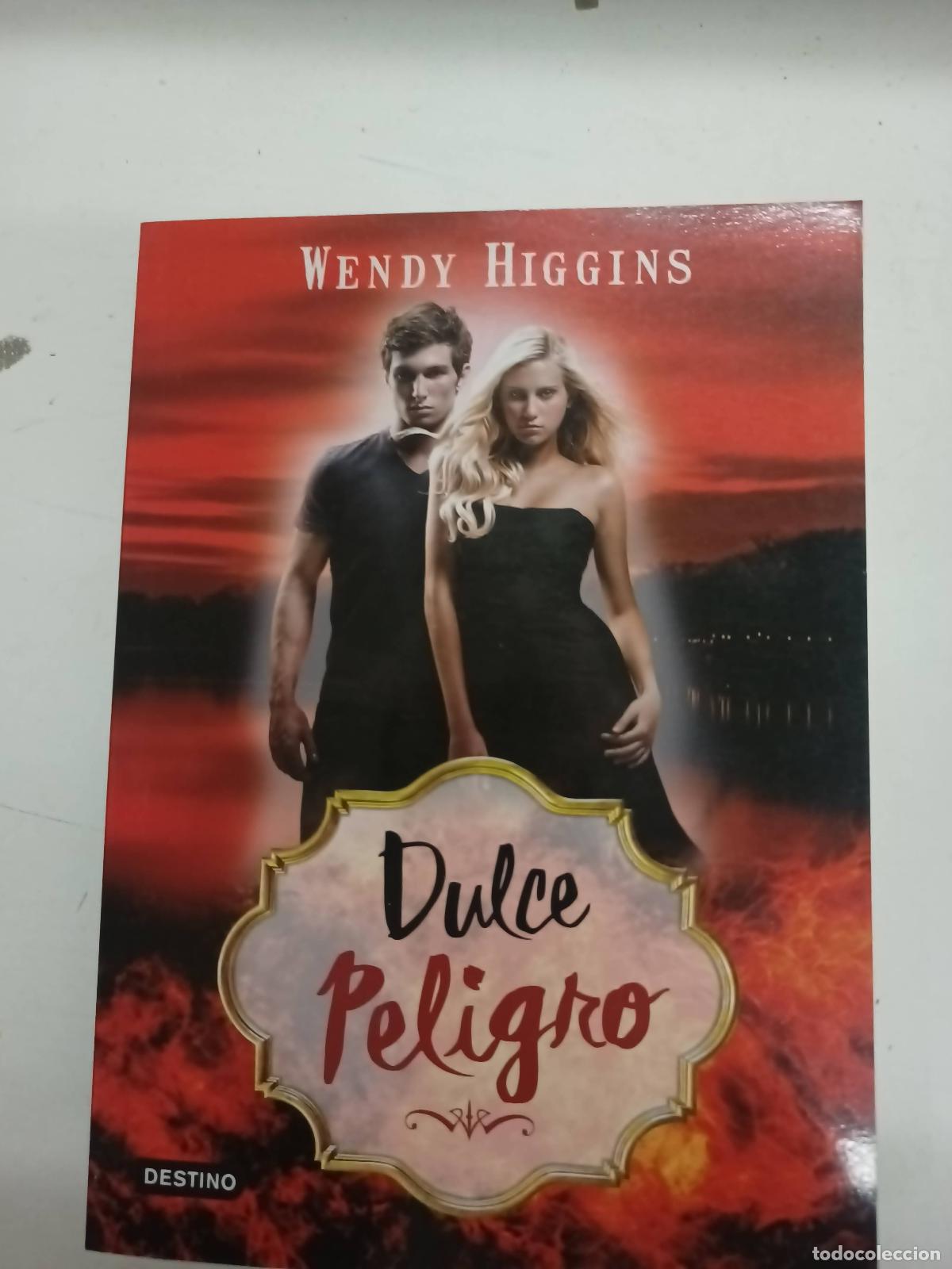 Libros: Dulce Peligro - Wendy Higgings - Foto 1
