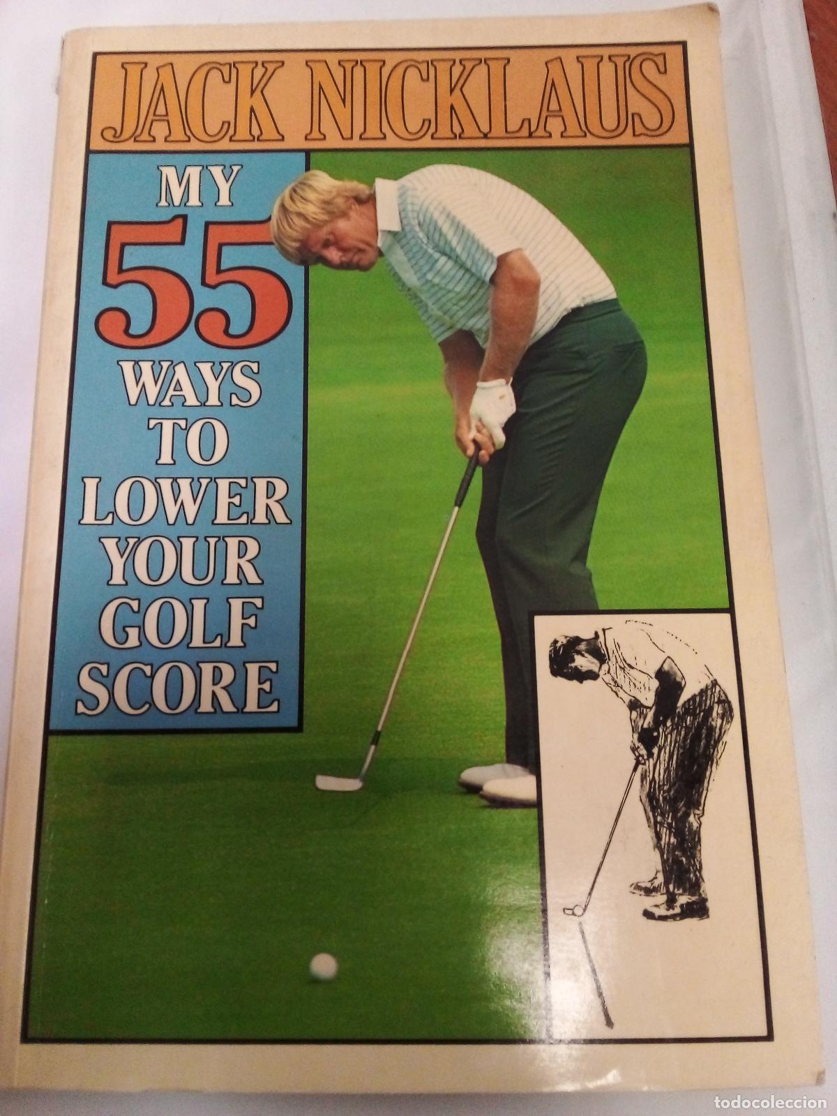 Libros: My 55 Ways to Lower Your Golf Score - Jack Nicklaus - Foto 1