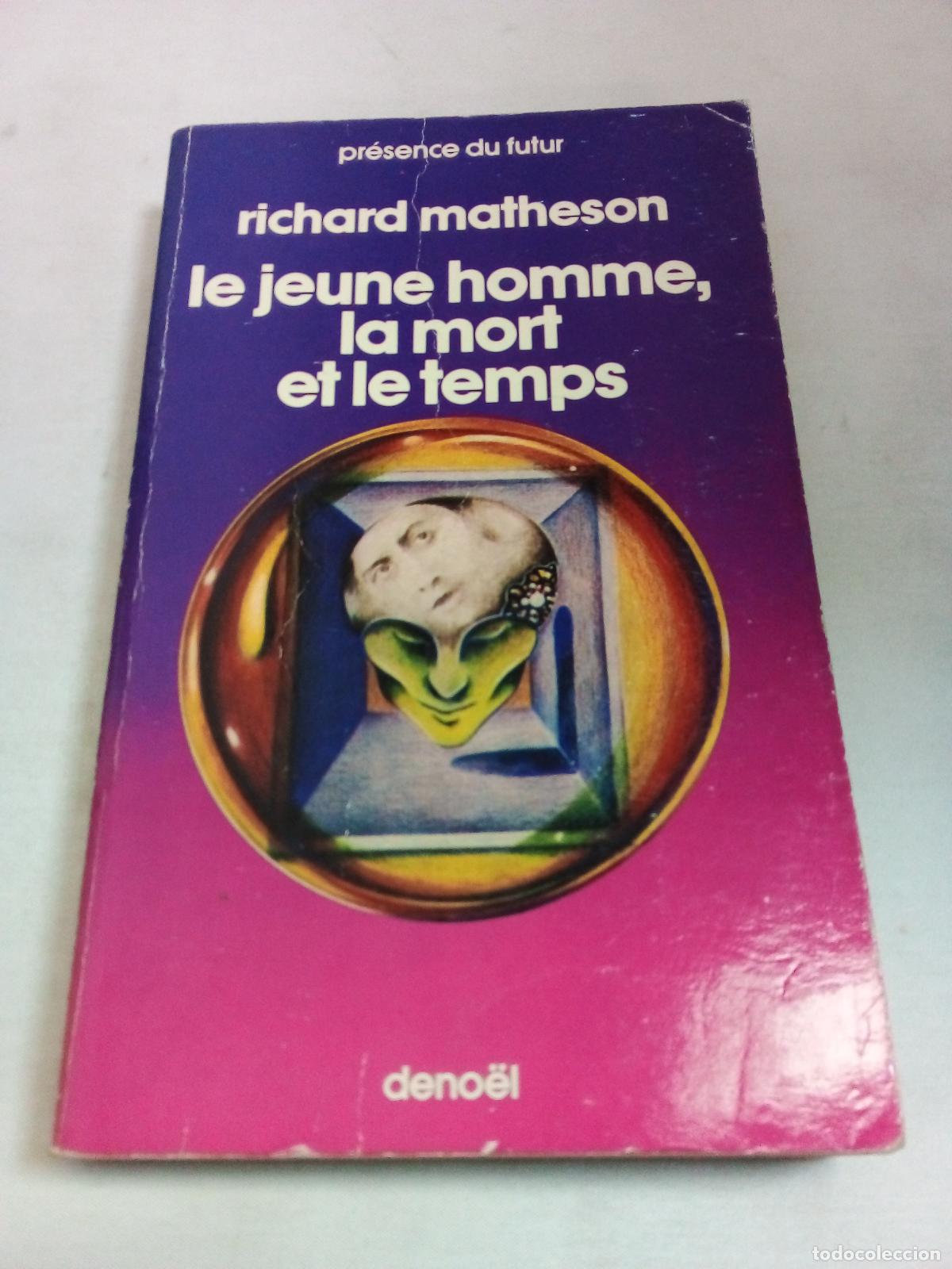B&uuml;cher: Le jeune homme la mort et le temps - Richard Matheson