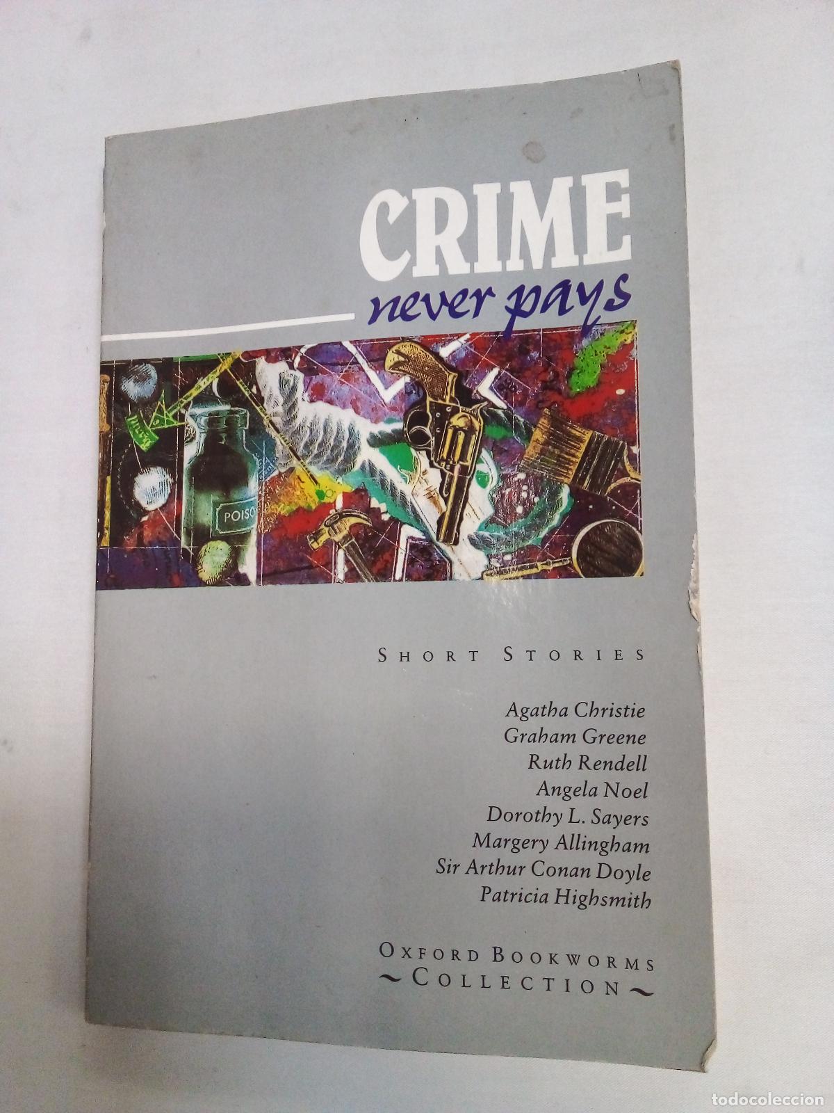 B&uuml;cher: Oxford Bookworms Collection Crime Never Pays - Clare West