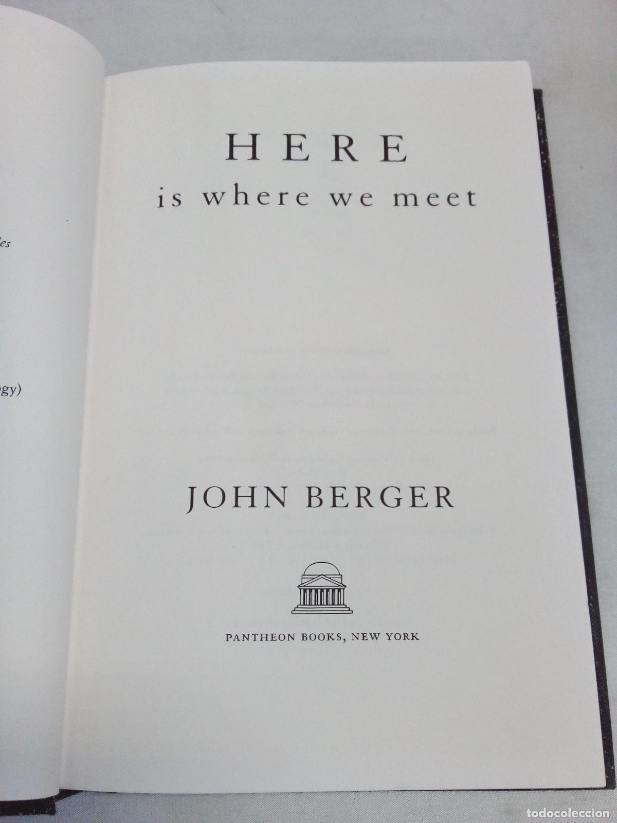 Libros: Here is where we meet - John Berger - Foto 1