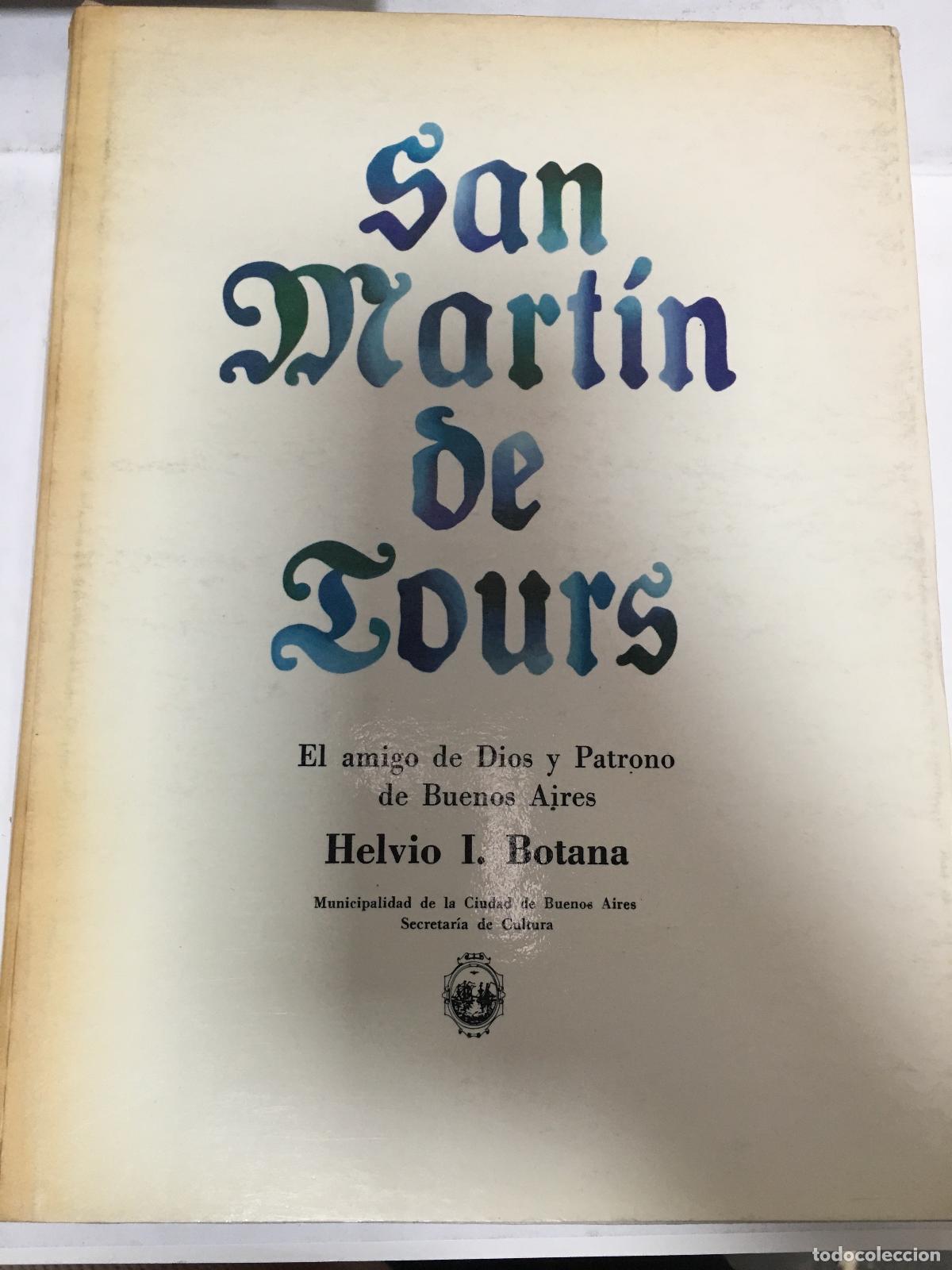 Libros: San Martin de Tours - Helvio I. Botana