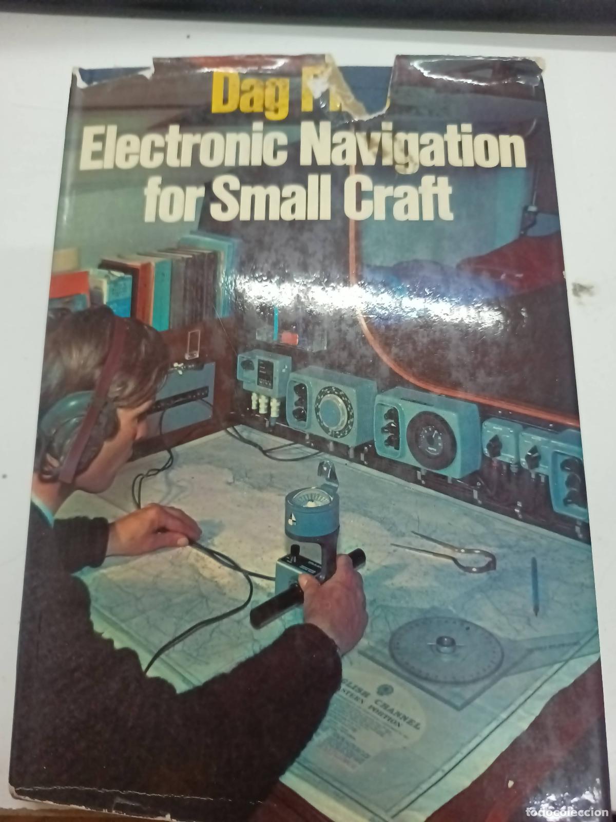 Libri di seconda mano: Electronic navigation for small Craft - Dag Pike