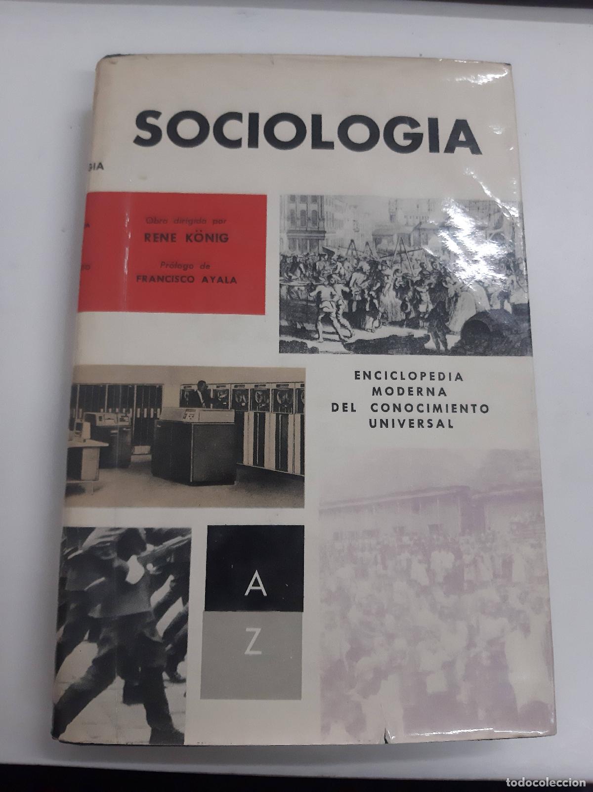 Libri di seconda mano: Enciclopedia moderna del conocimiento universal. Sociologia - Rene Konig