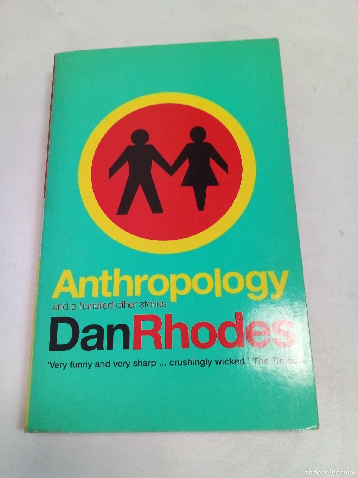 Libros: Antrhropology - Dan Rhodes - Foto 1