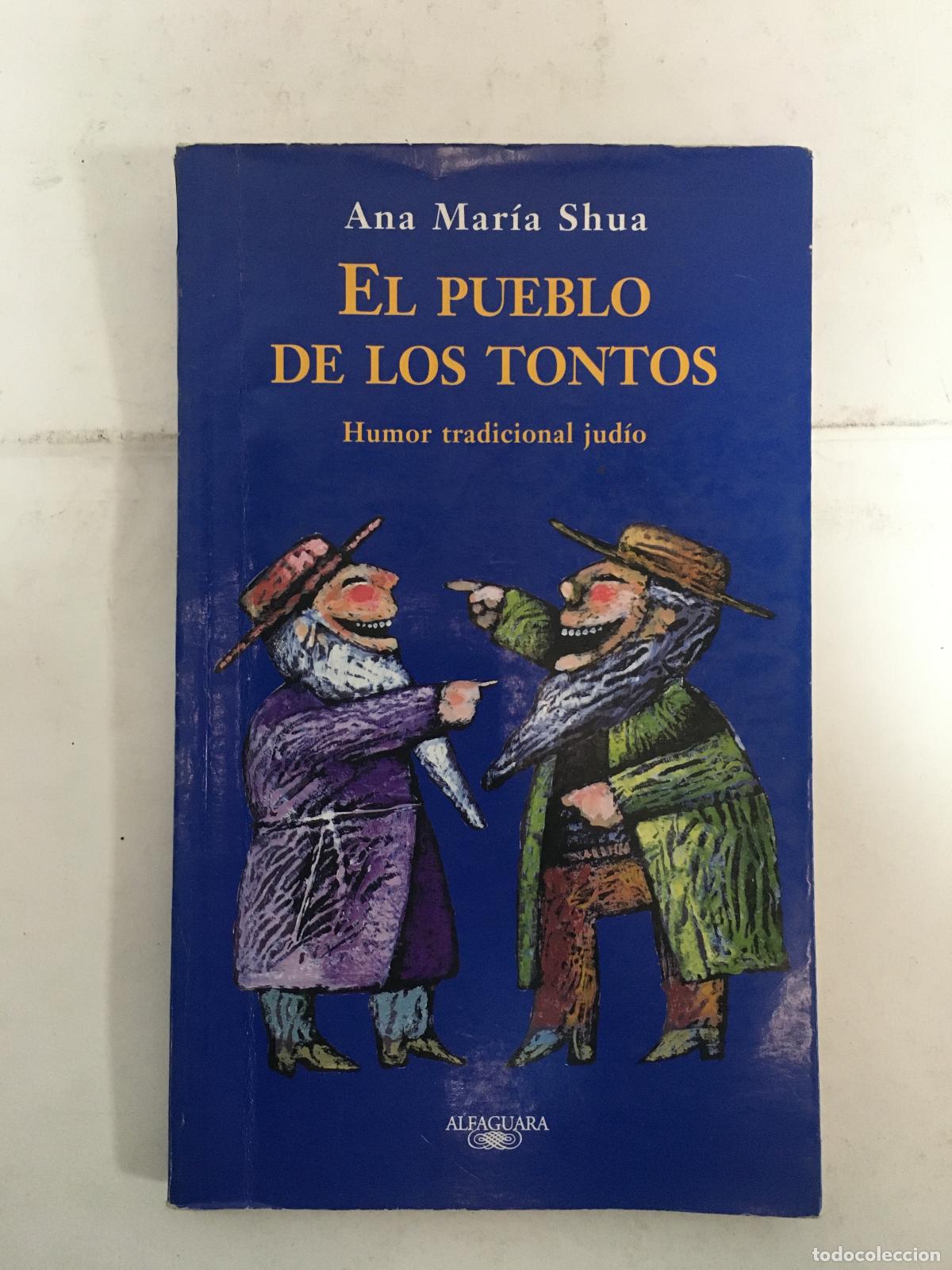 B&uuml;cher: El pueblo de los tontos - Ana Maria Shua
