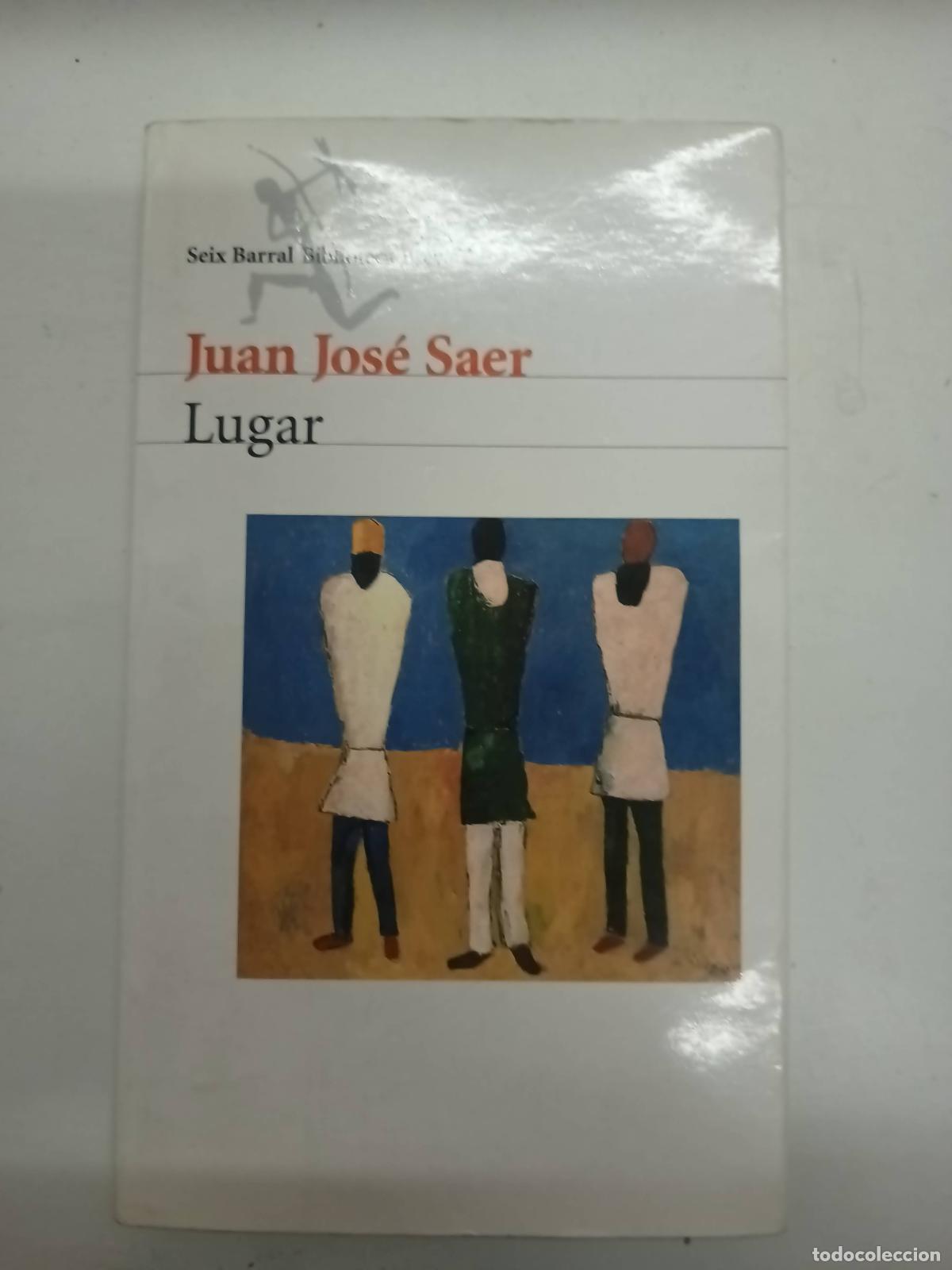 Libros: Lugar - Juan Jos&eacute; Saer - Foto 1