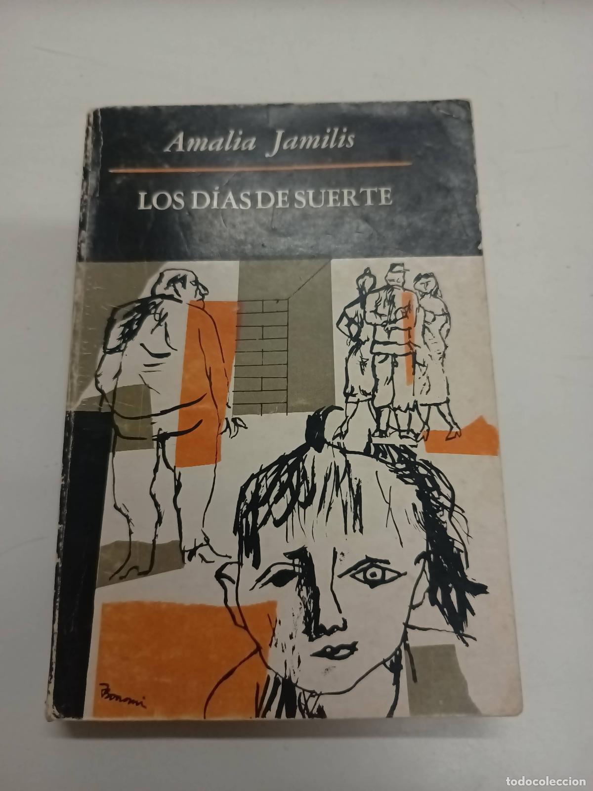 Libros: Los d&iacute;as de suerte - Amalia Jamilis - Foto 1