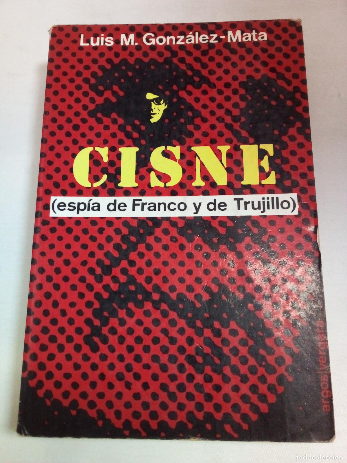 Libros: Cisne - Luis Manuel Gonz&Atilde;&iexcl;lez-mata - Foto 1