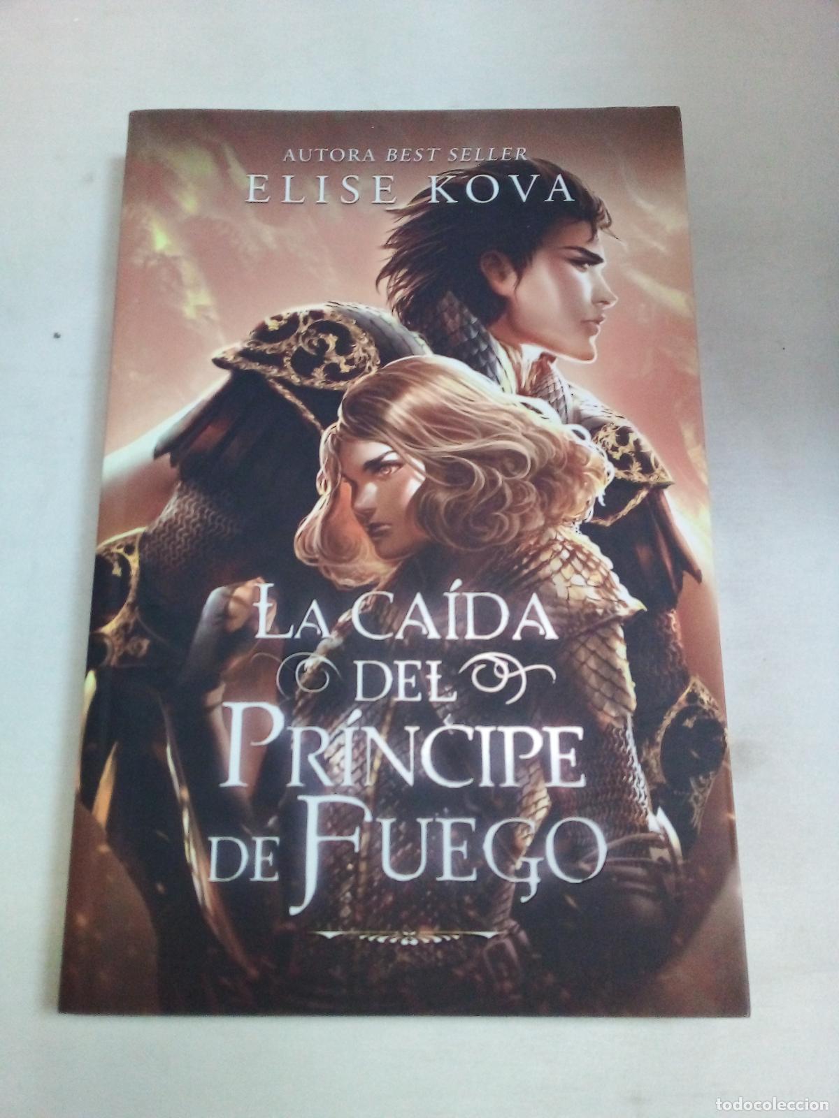 Libri di seconda mano: LA CAIDA DEL PRINCIPE DE FUEGO - KOVA, ELISE