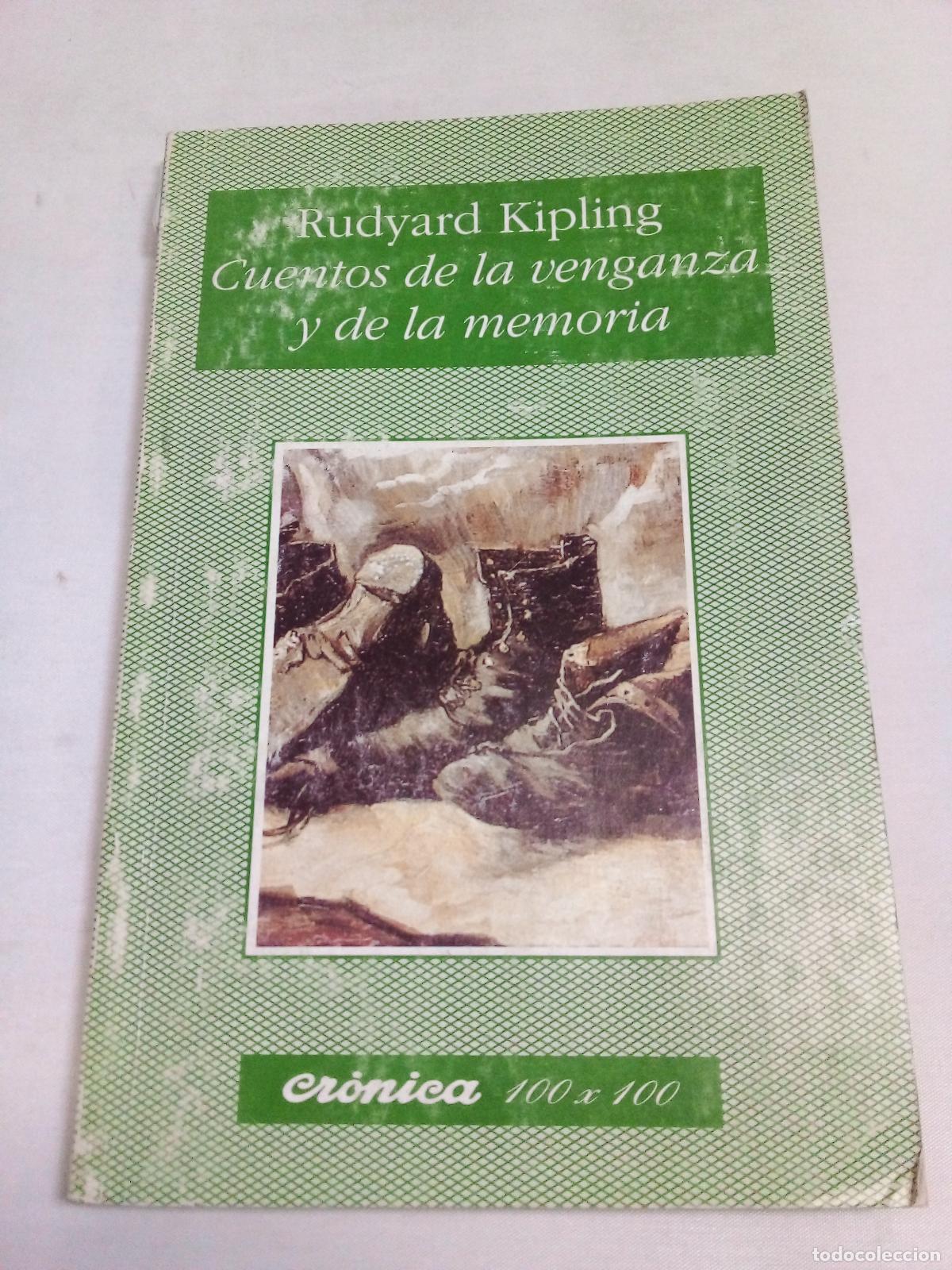 Libros: Cuentos De La Venganzas Y De La Memoria - Rudyard Kipling - Foto 1
