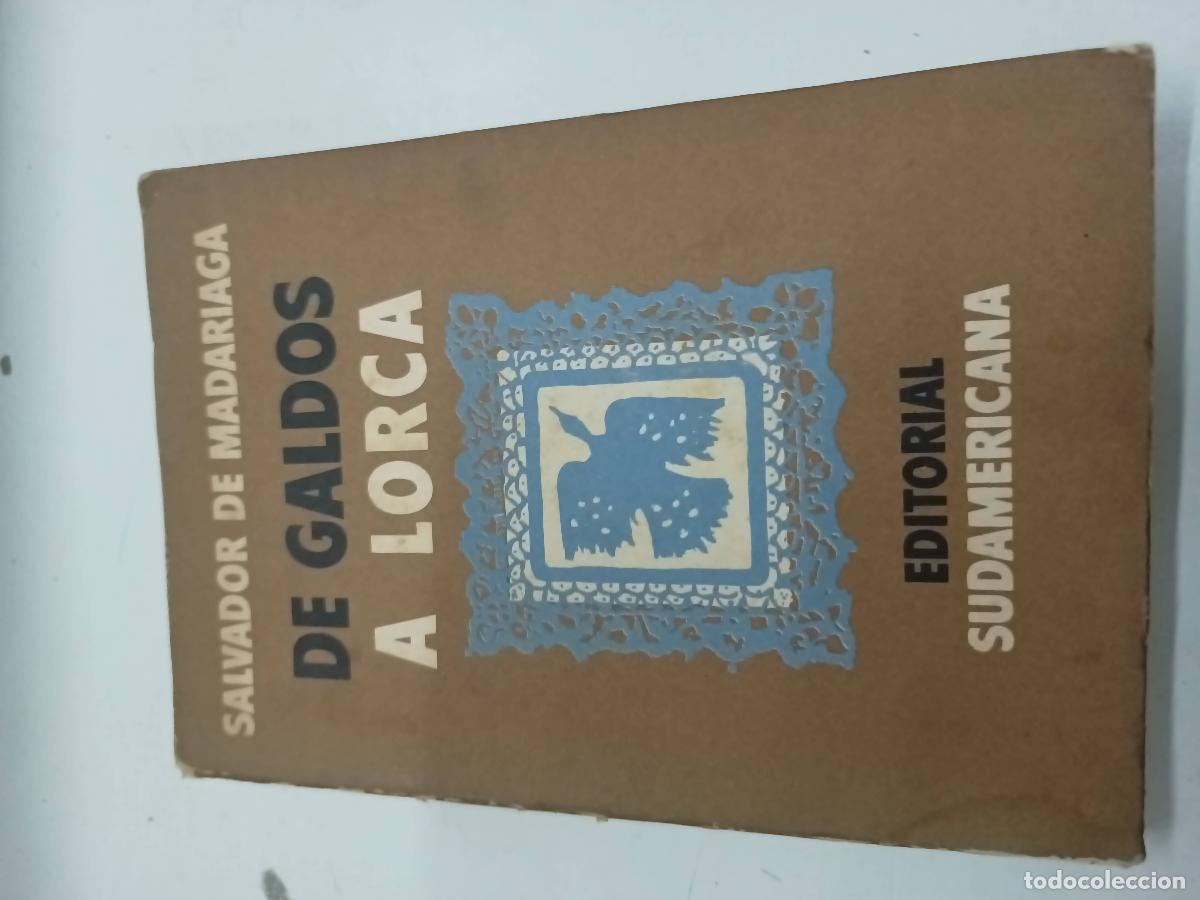 Libros: De galdos a lorca - Salvador de madariaga - Foto 1